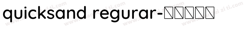 quicksand regurar字体转换